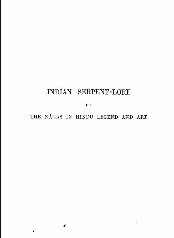Indian Serpent-Lore