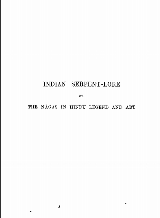 Indian Serpent-Lore