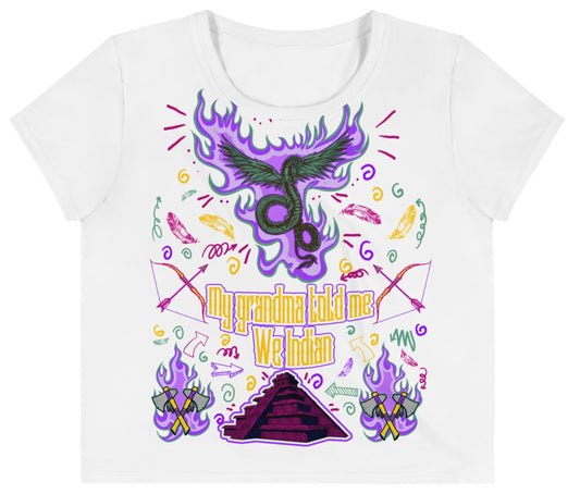 My grandma told me “We Indian” Crop Tee
