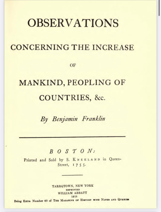 Observations concerning The Increase of Mankind , Peopling of Countries &c.