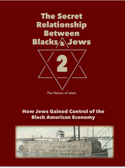 The Secret Relationship Between Blacks and Jews Volume_2