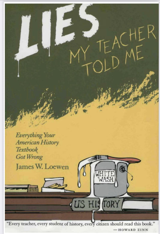 Lies my Teacher Told Me