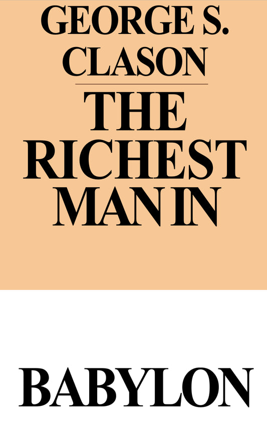The Richest Man in Babylon