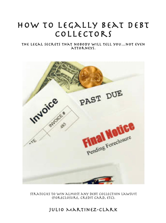 How to Legally Beat Debt Collectors