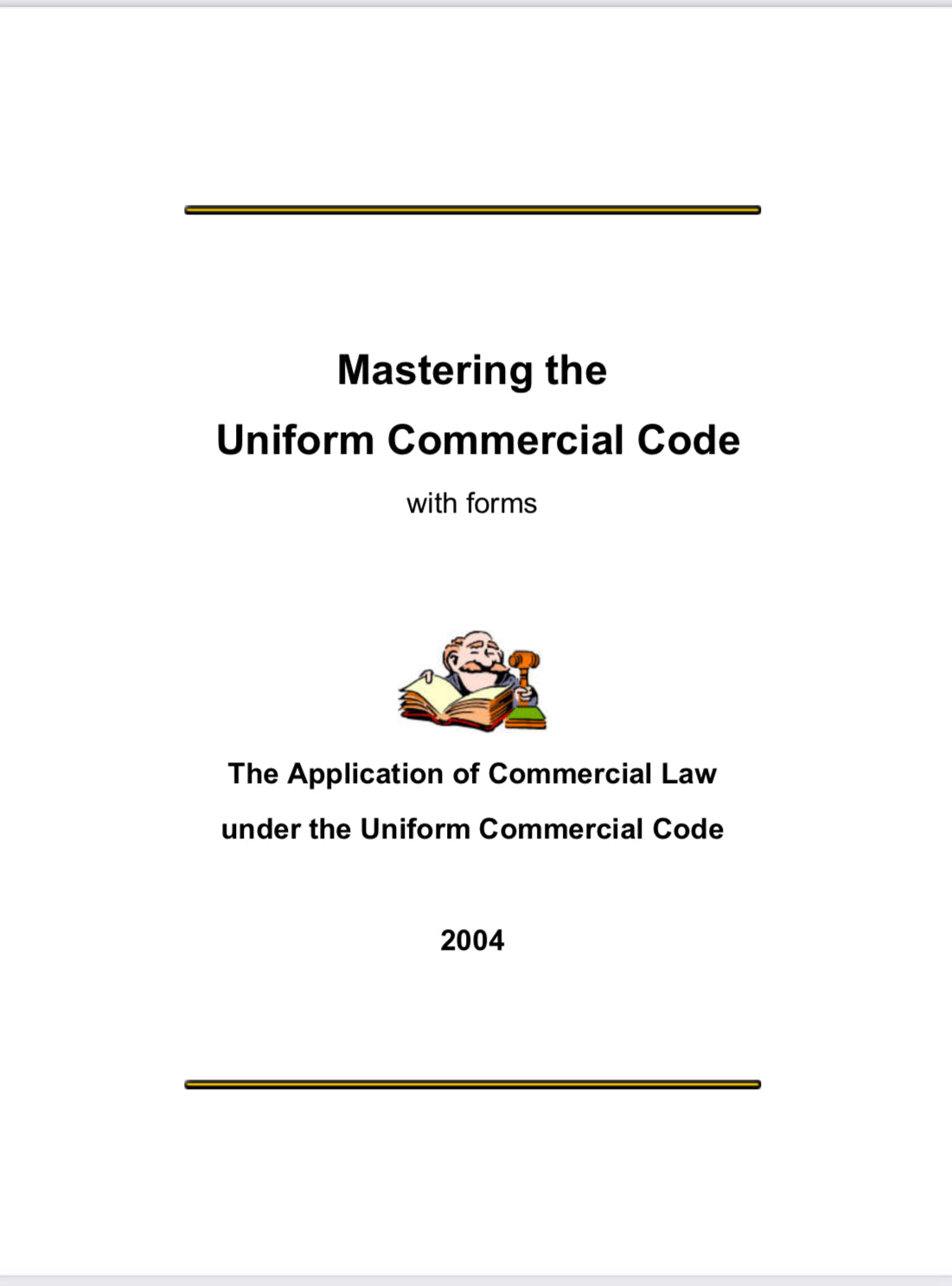 Mastering the Uniform Commercial Code