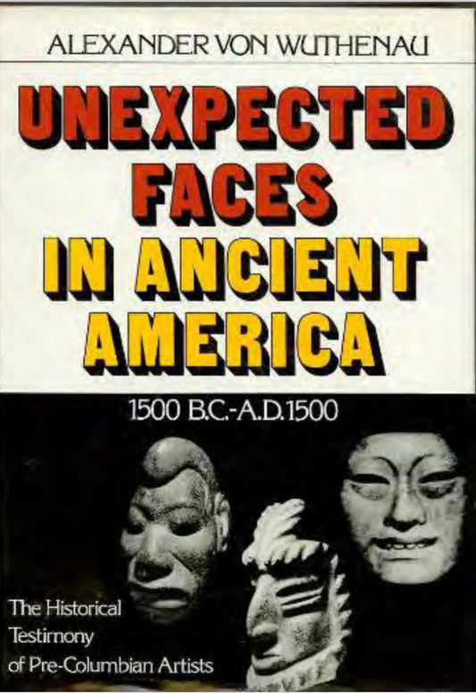 Unexpected Faces in Ancient America